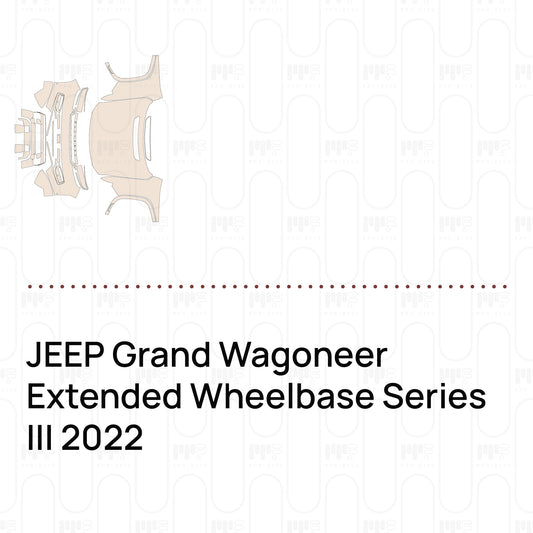 Voorgesneden PPF JEEP Grand Wagoneer Extended Wheelbase Series III 2022