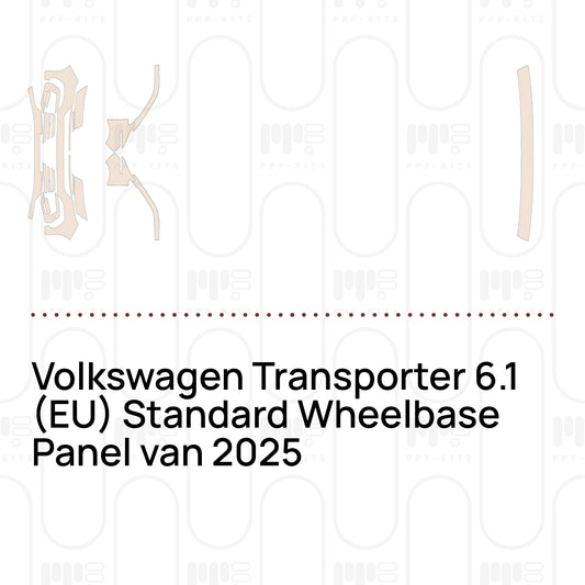 Voorgesneden PPF-lakbeschermingsfolie Volkswagen Transporter 6.1 (EU) Standard Wheelbase Panel van 2025