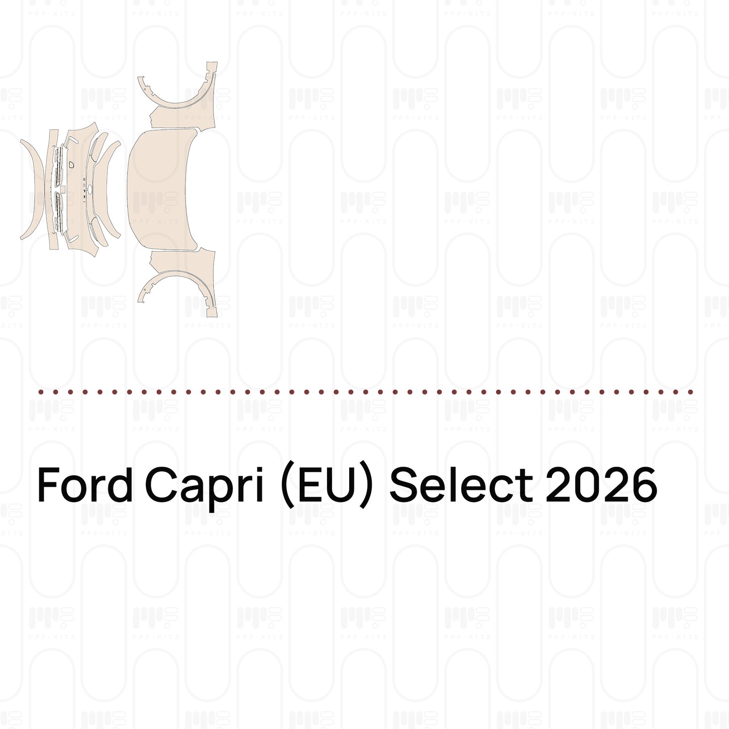 Voorgesneden PPF Ford Capri (EU) Select 2026