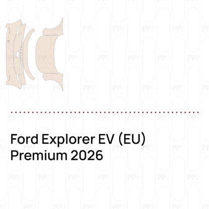 Voorgesneden PPF Ford Explorer EV (EU) Premium 2026