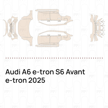 Voorgesneden PPF Audi A6 e-tron S6 Avant e-tron 2025