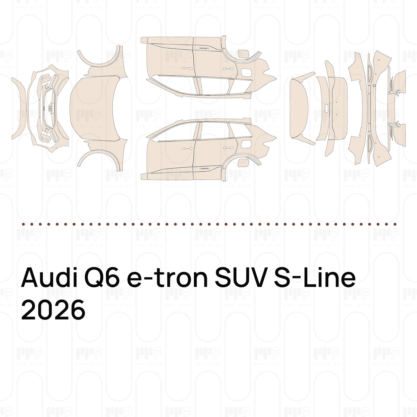 Voorgesneden PPF Audi Q6 e-tron SUV S-Line 2026