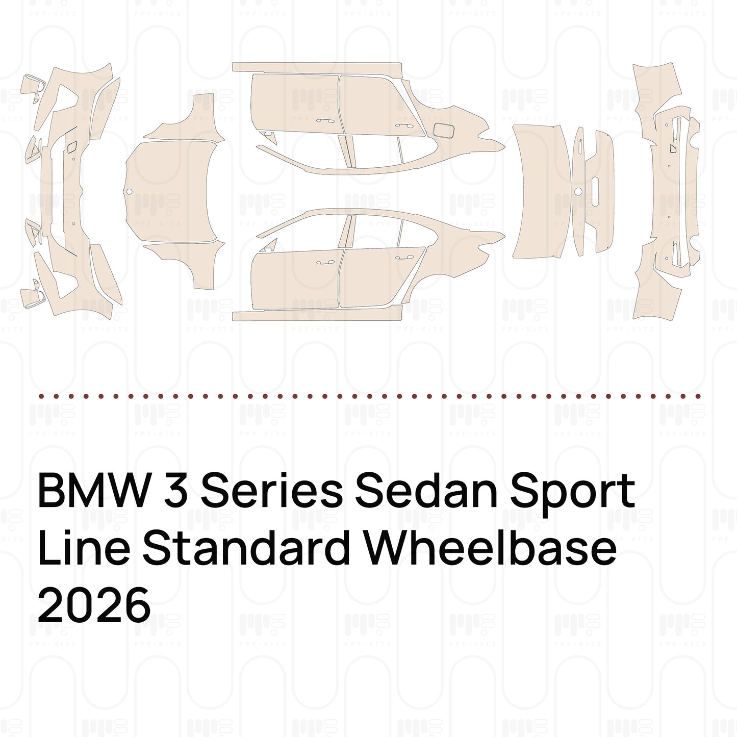 Voorgesneden PPF BMW 3 Series Sedan Sport Line Standard Wheelbase 2026