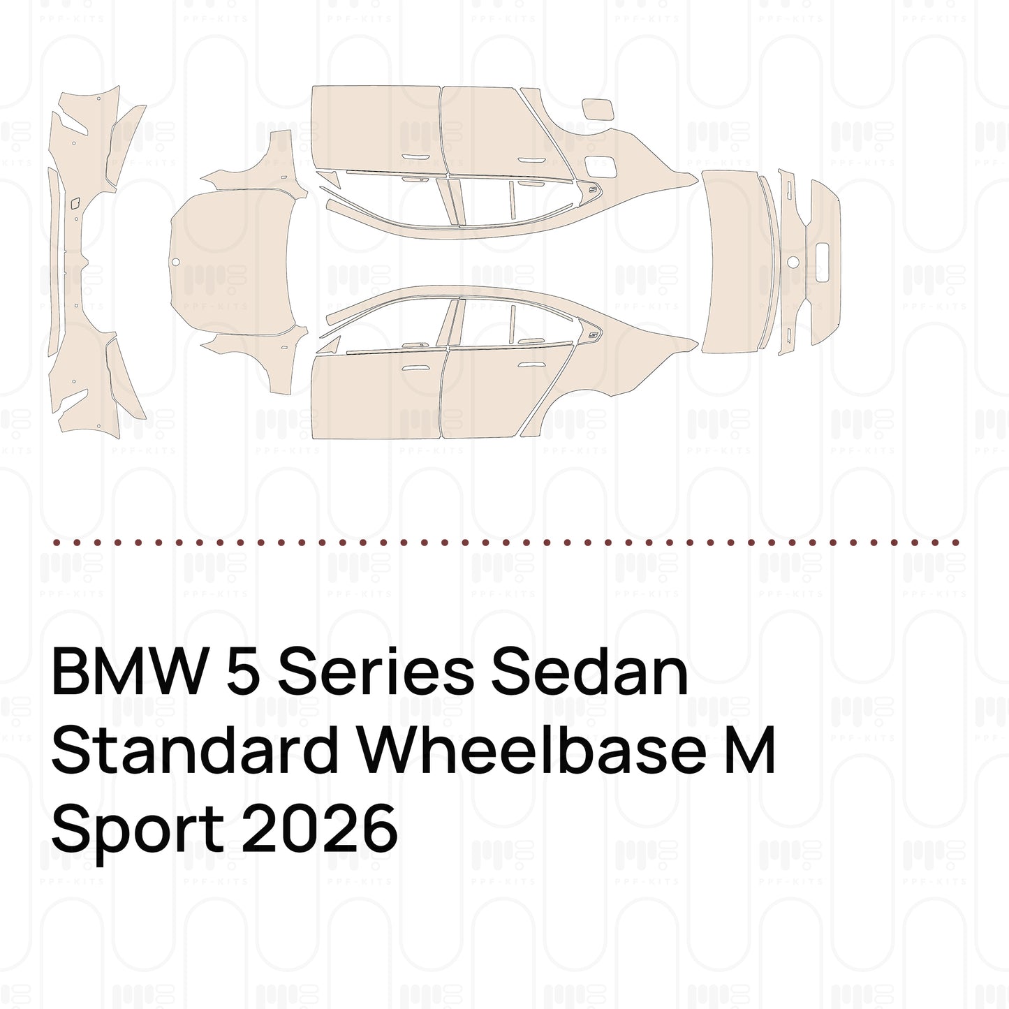 Voorgesneden PPF BMW 5 Series Sedan Standard Wheelbase M Sport 2026