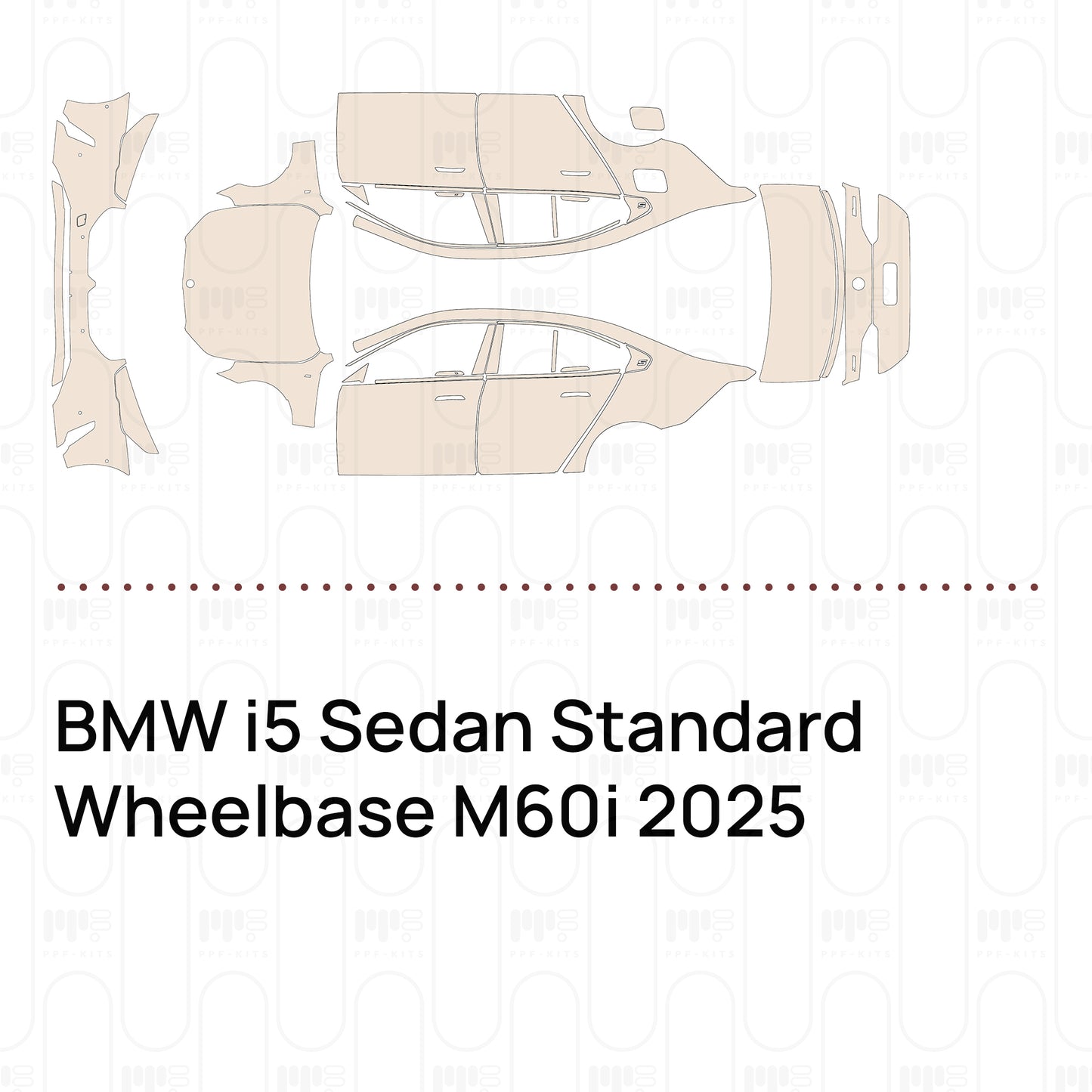 Voorgesneden PPF BMW i5 Sedan Standard Wheelbase M60i 2025