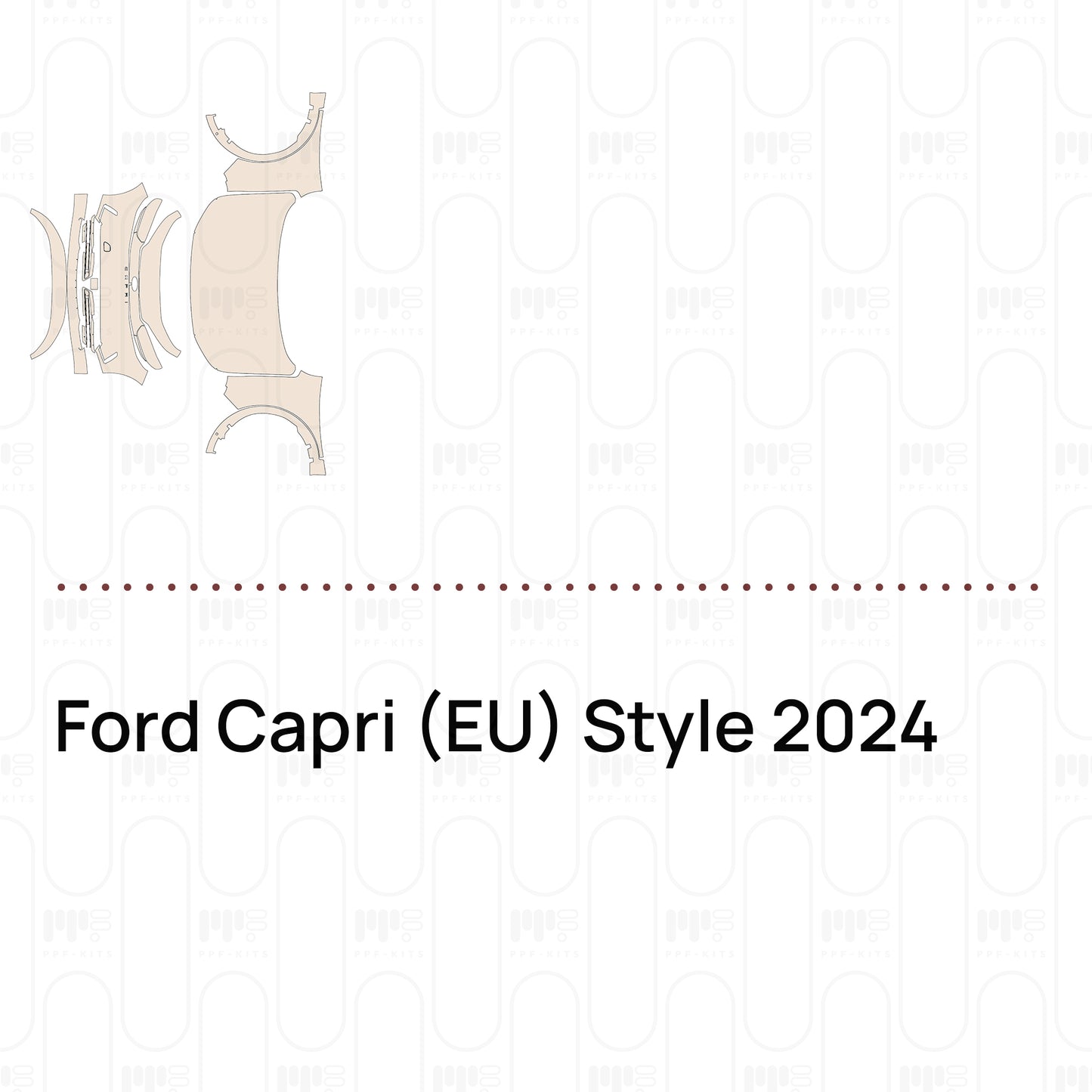 Voorgesneden PPF Ford Capri (EU) Style 2024