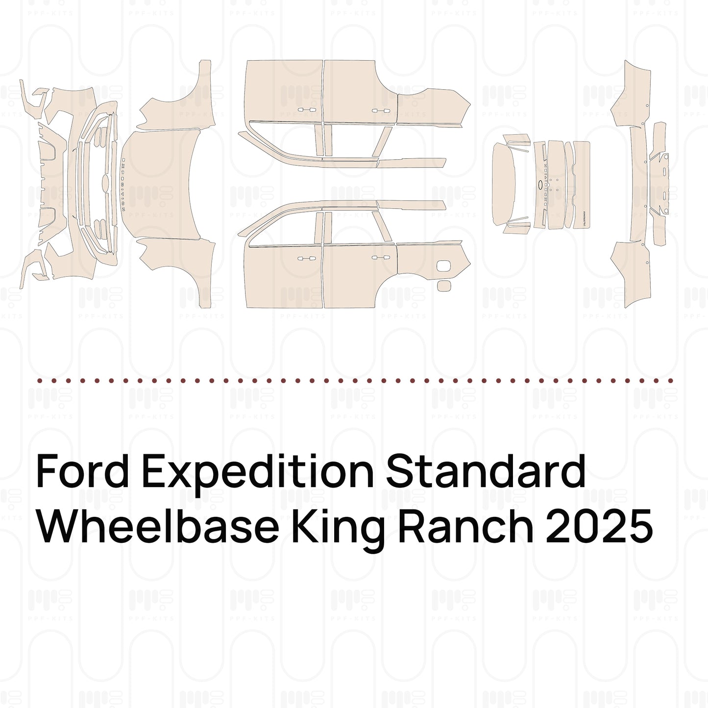 Voorgesneden PPF Ford Expedition Standard Wheelbase King Ranch 2025