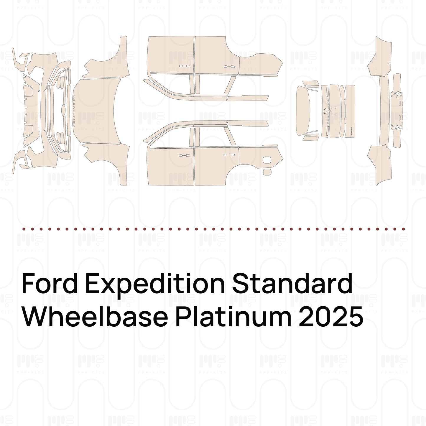 Voorgesneden PPF Ford Expedition Standard Wheelbase Platinum 2025