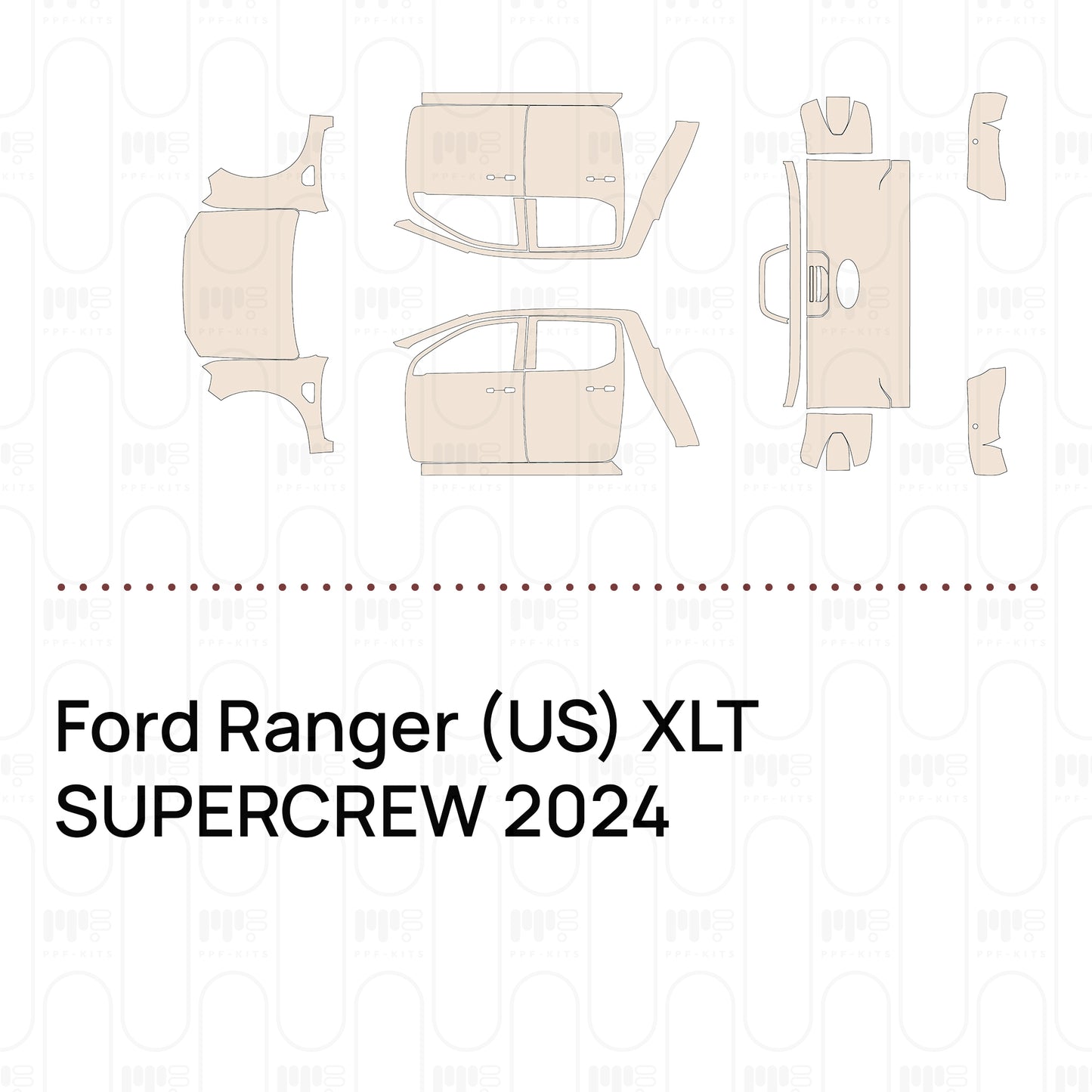 Voorgesneden PPF Ford Ranger (US) XLT SUPERCREW 2024