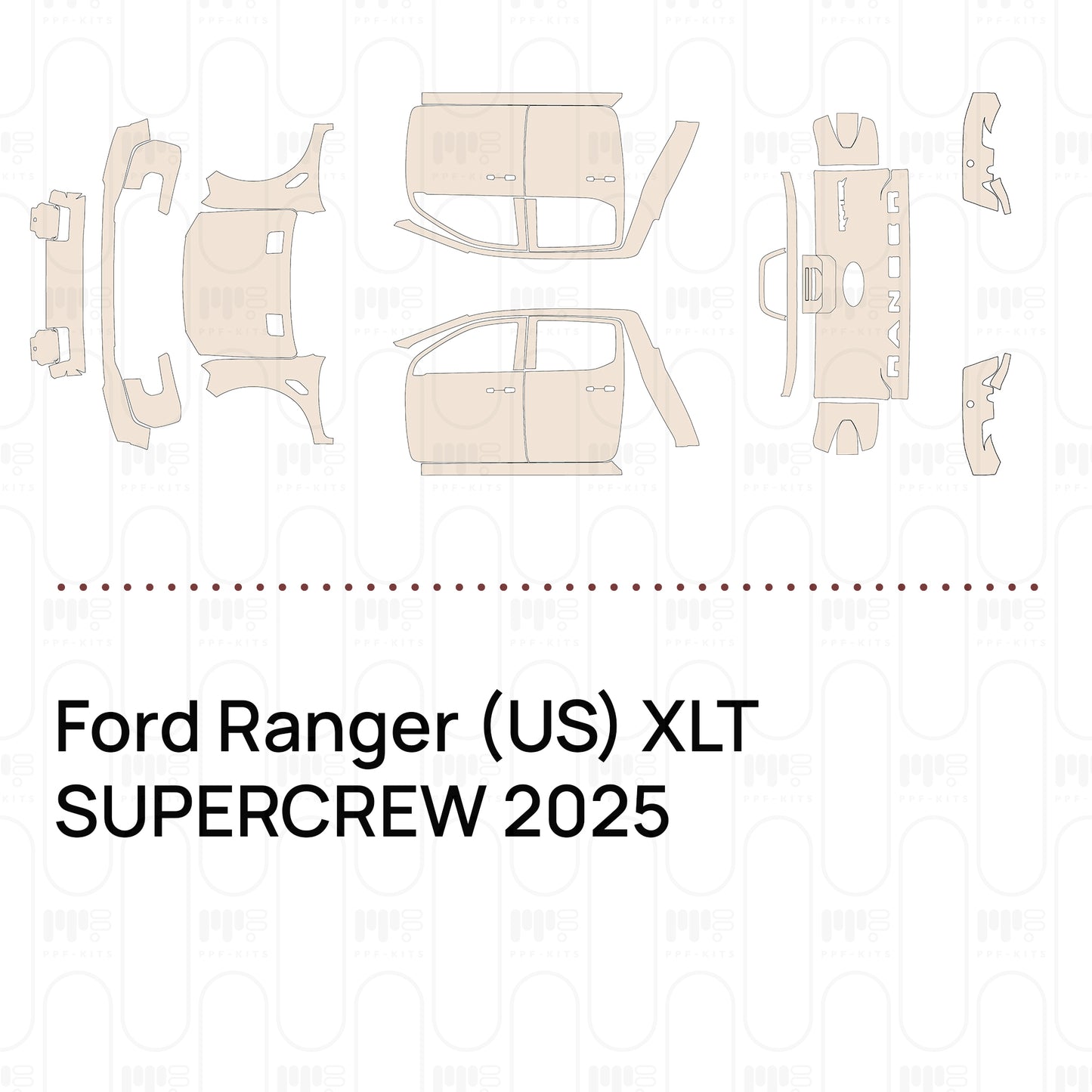 Voorgesneden PPF Ford Ranger (US) XLT SUPERCREW 2025