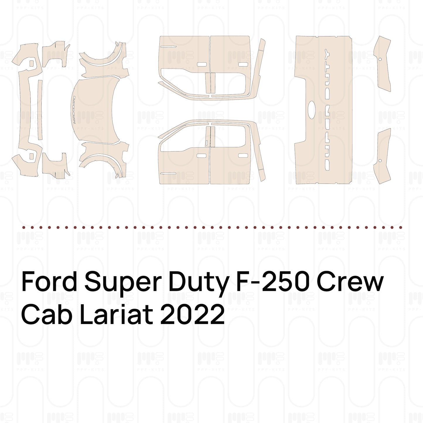 Voorgesneden PPF Ford Super Duty F-250 Crew Cab Lariat 2022