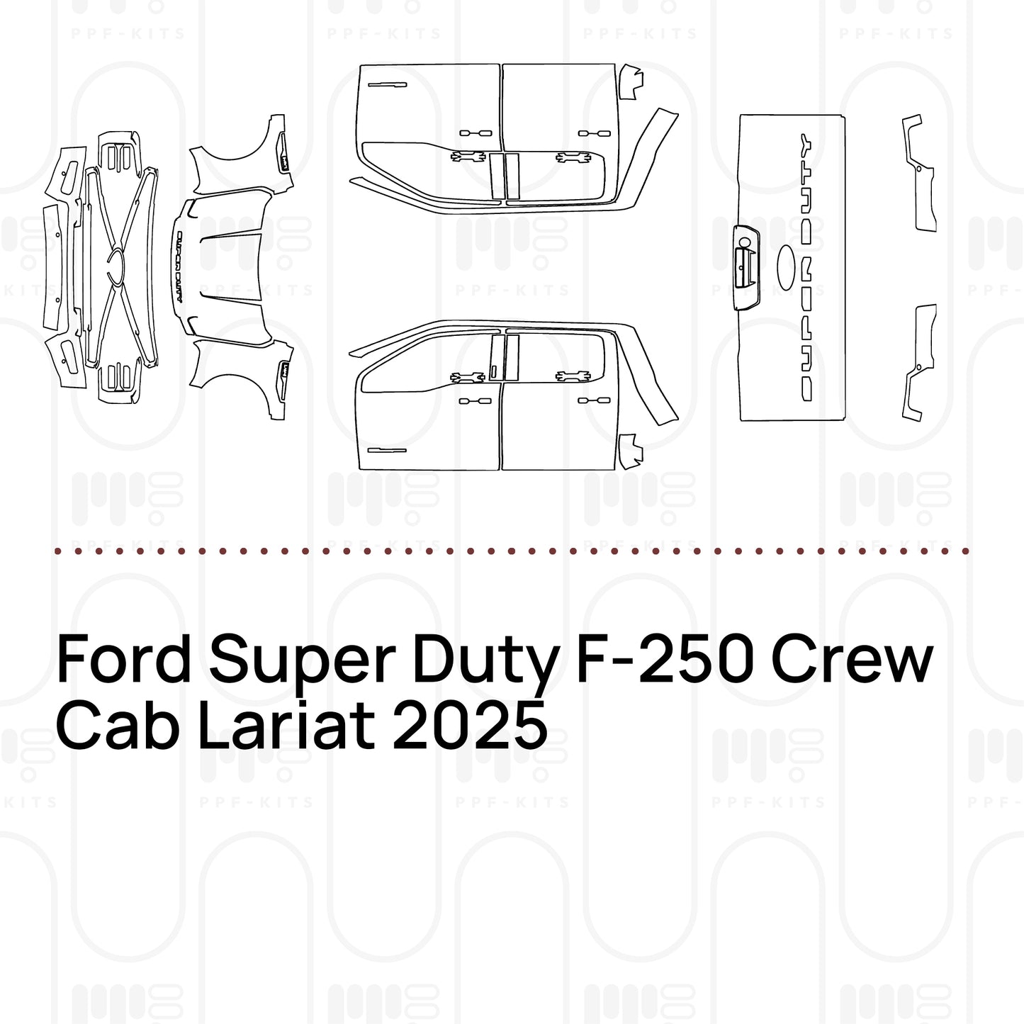 Voorgesneden PPF Ford Super Duty F-250 Crew Cab Lariat 2025