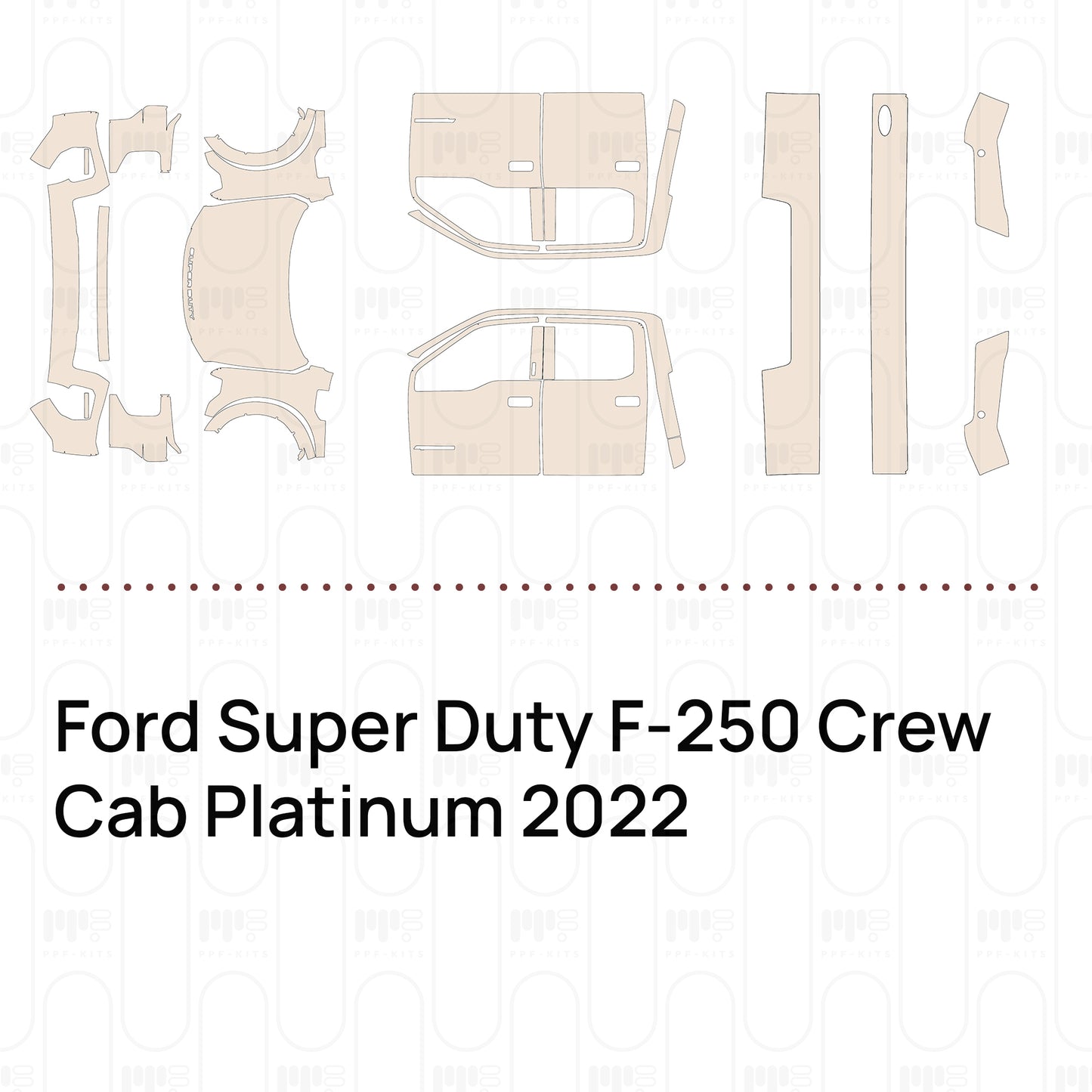 Voorgesneden PPF Ford Super Duty F-250 Crew Cab Platinum 2022