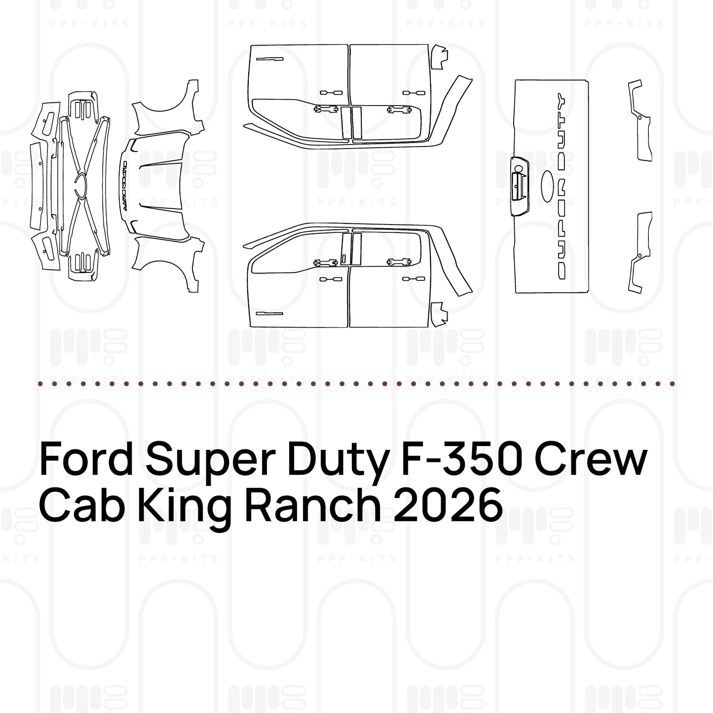 Voorgesneden PPF Ford Super Duty F-350 Crew Cab King Ranch 2026
