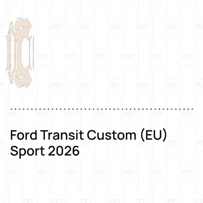 Voorgesneden PPF Ford Transit Custom (EU) Sport 2026