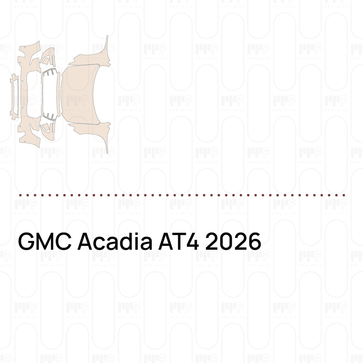 Voorgesneden PPF GMC Acadia AT4 2026