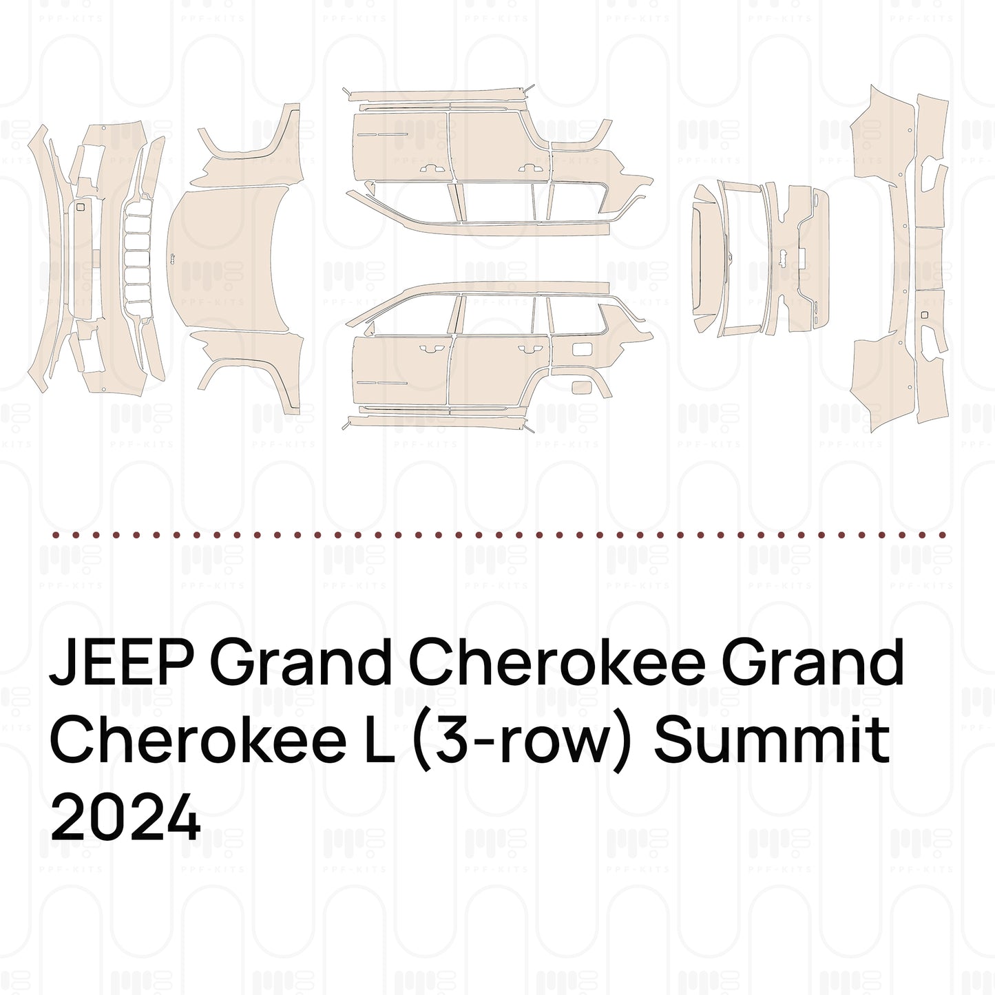 Voorgesneden PPF JEEP Grand Cherokee Grand Cherokee L (3-row) Summit 2024