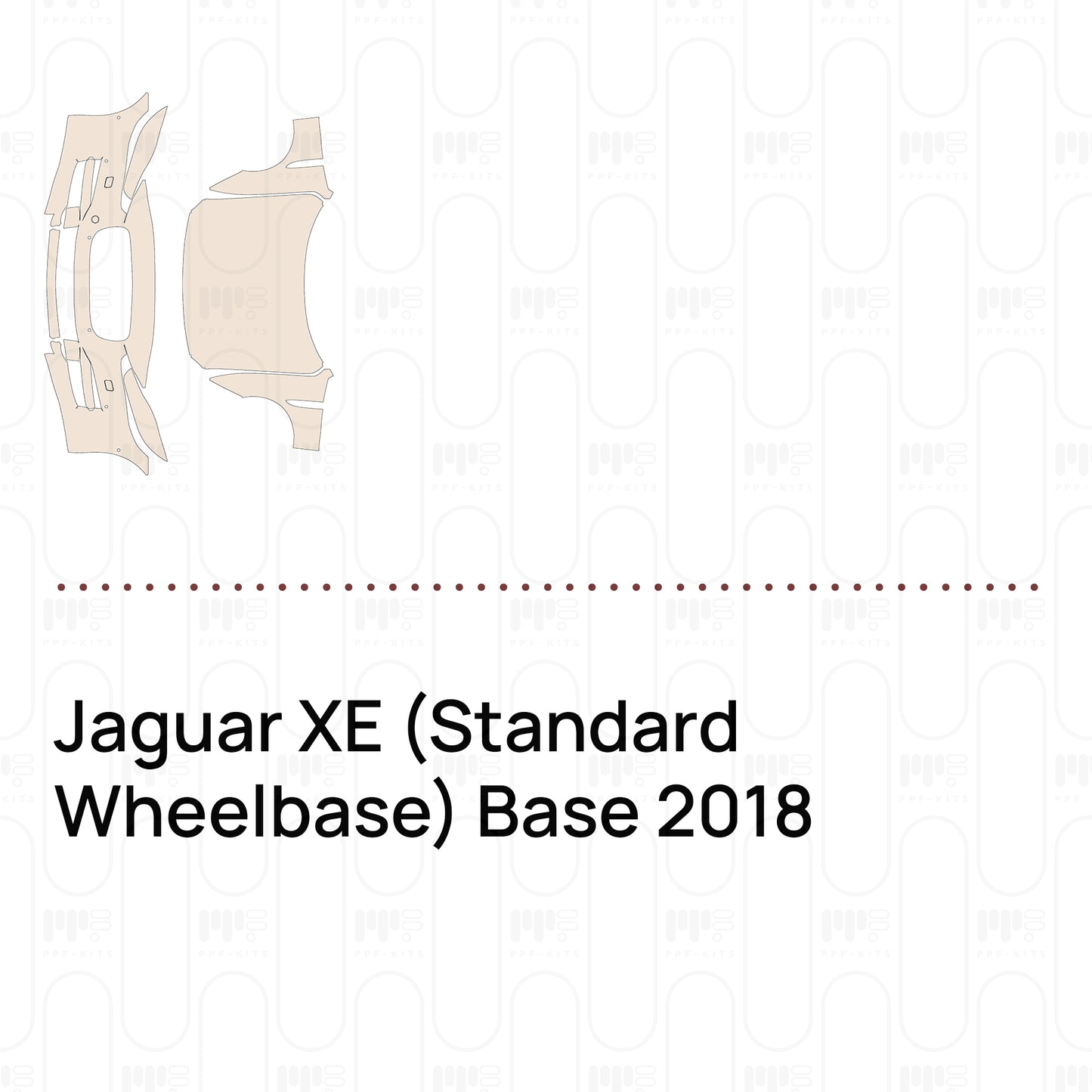 Voorgesneden PPF Jaguar XE (Standard Wheelbase) Base 2018