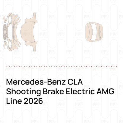 Pre-Cut PPF Mercedes-Benz CLA Shooting Brake Electric AMG Line 2026
