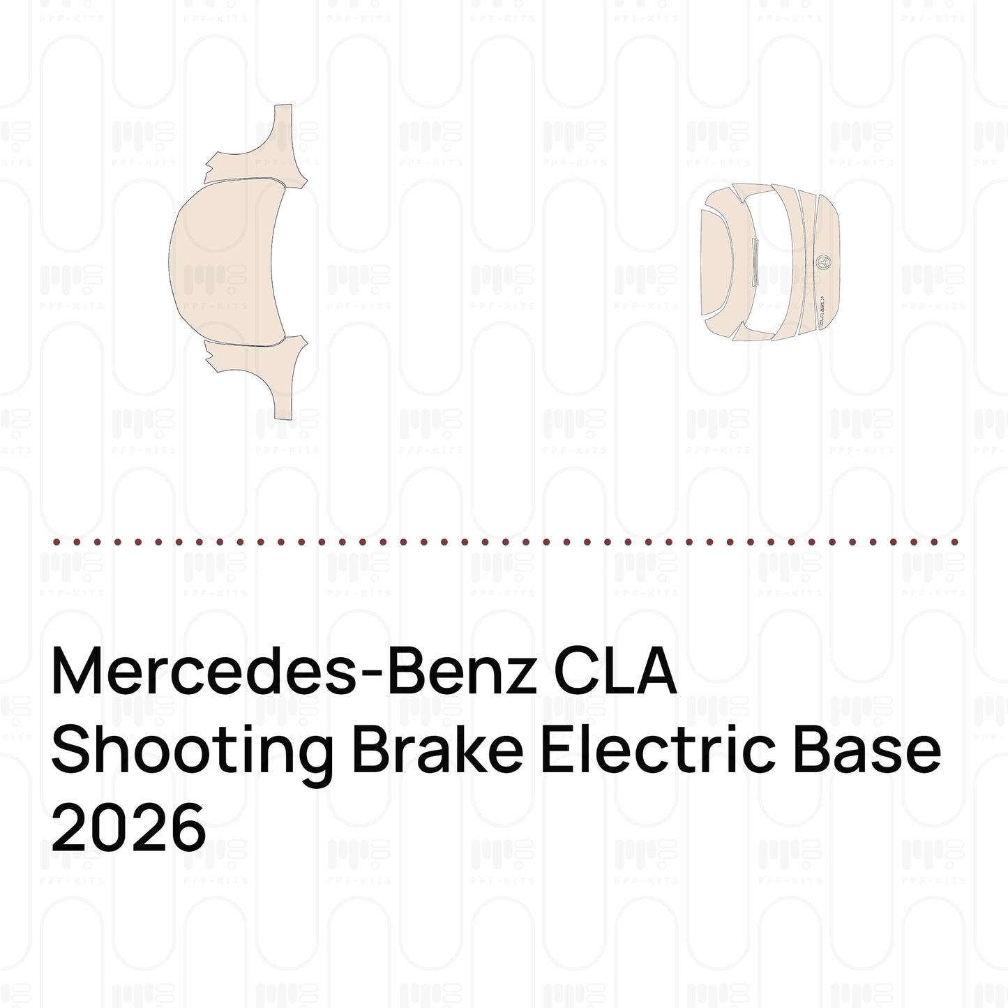 Pre-Cut PPF Mercedes-Benz CLA Shooting Brake Electric Base 2026