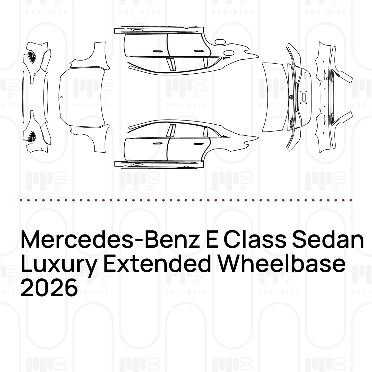 Voorgesneden PPF Mercedes-Benz E Class Sedan Luxury Extended Wheelbase 2026