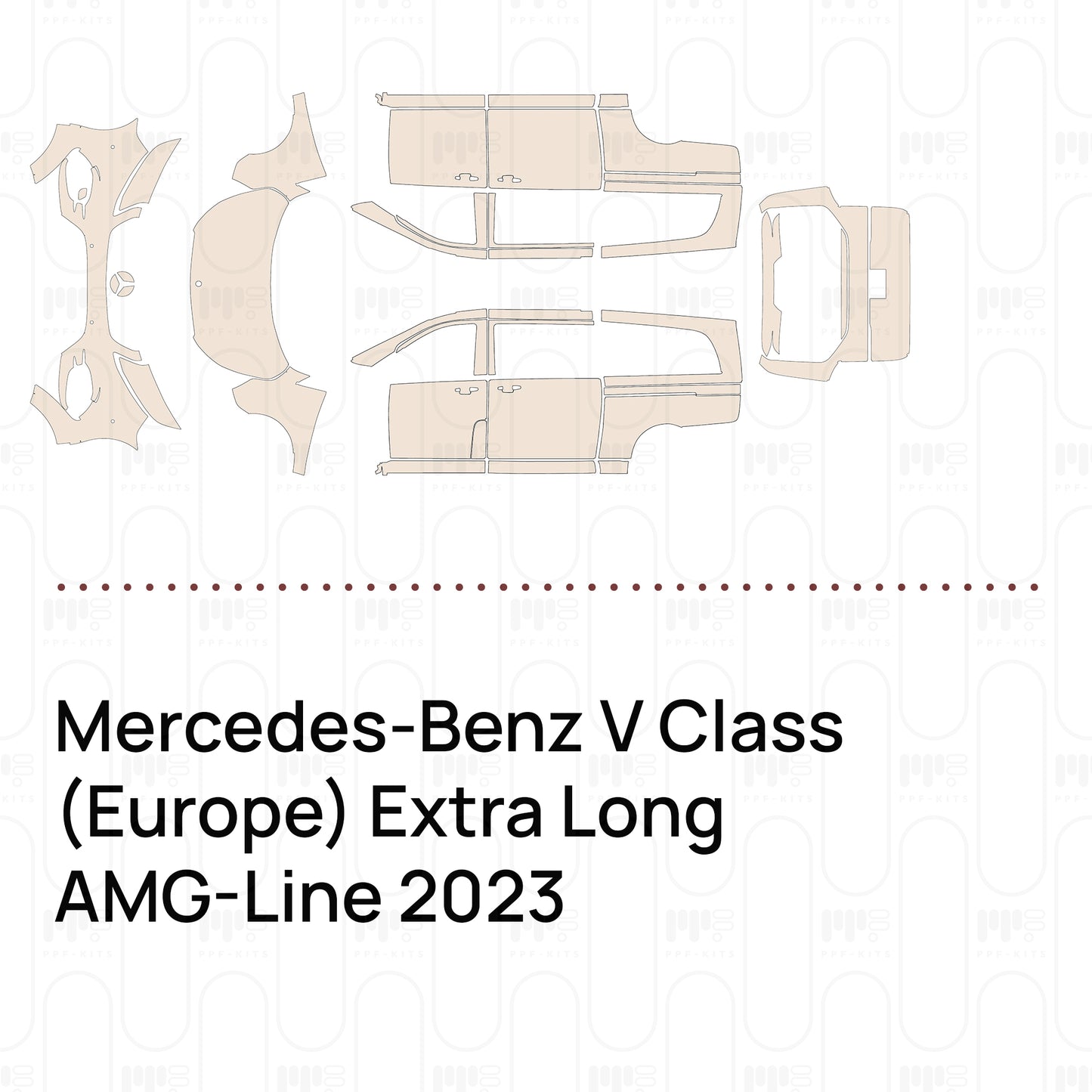 Voorgesneden PPF Mercedes-Benz V Class (Europe) Extra Long AMG-Line 2023