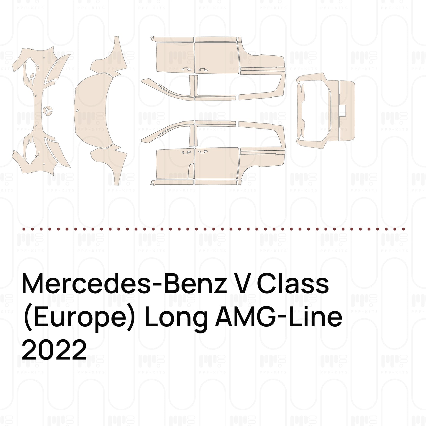 Voorgesneden PPF Mercedes-Benz V Class (Europe) Long AMG-Line 2022