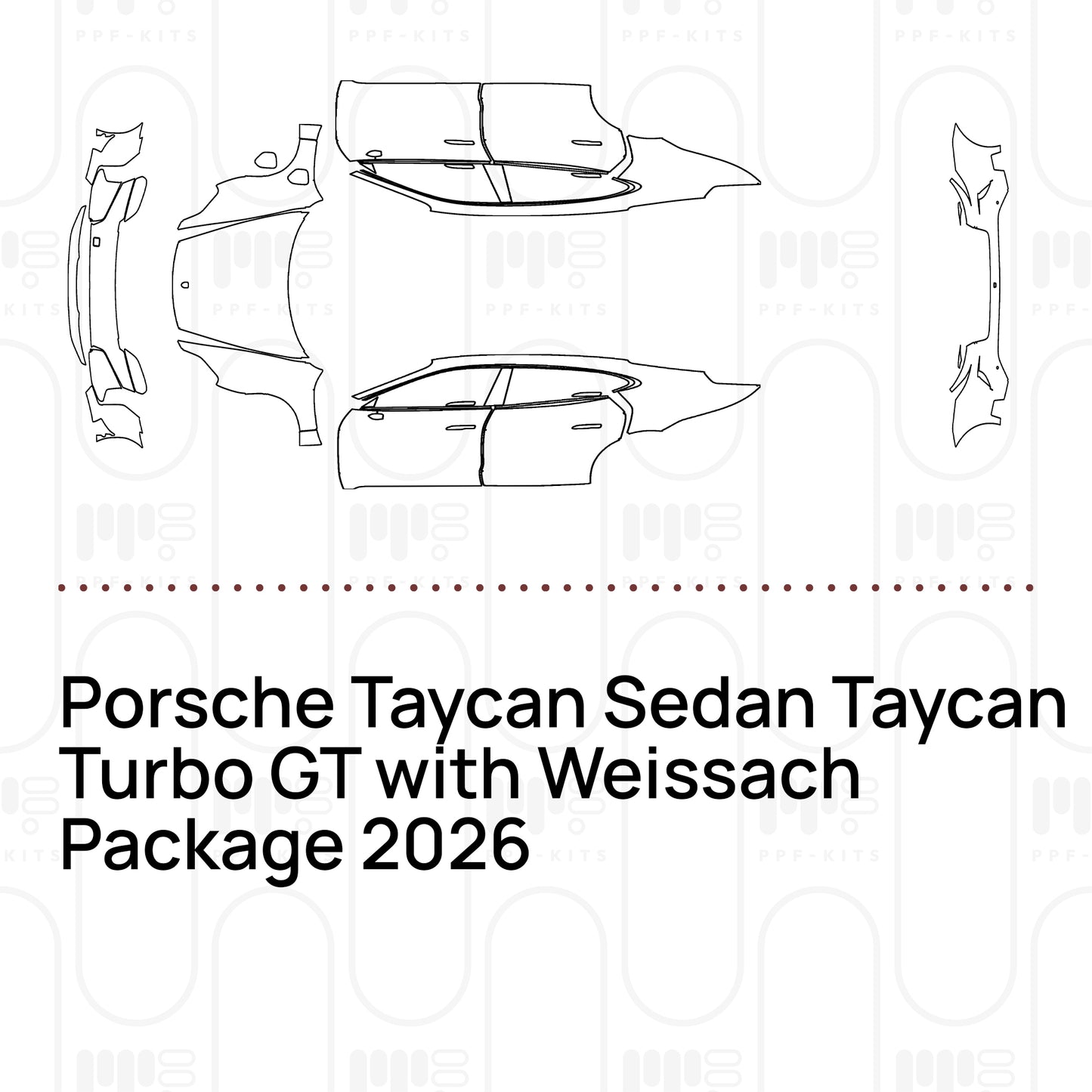 Voorgesneden PPF Porsche Taycan Sedan Taycan Turbo GT with Weissach Package 2026