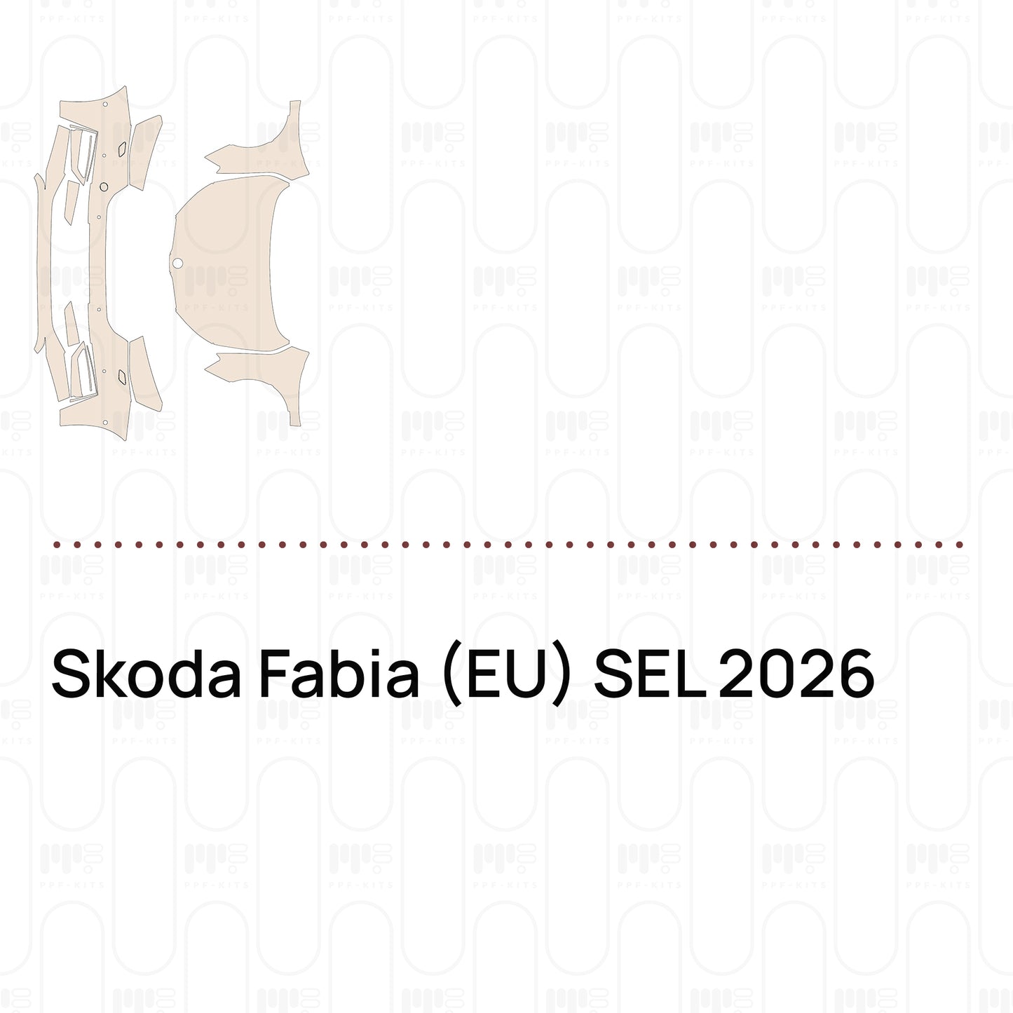 Voorgesneden PPF Skoda Fabia (EU) SEL 2026