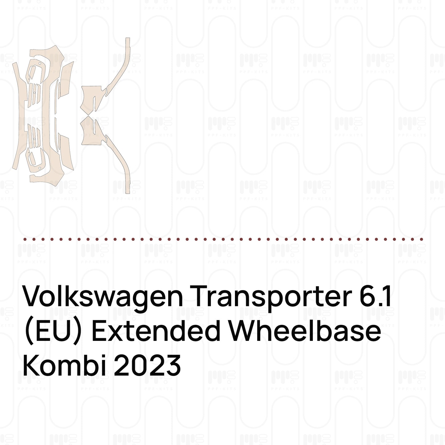 Voorgesneden PPF Volkswagen Transporter 6.1 (EU) Extended Wheelbase Kombi 2023